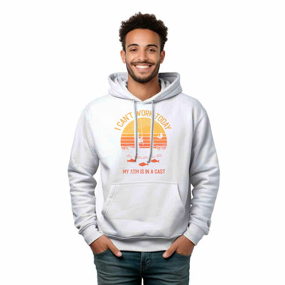I Can’t Work Today My Arm Is In A Cast T Shirt Hilarious Sayings Fisher Hoodie Gift For Dad