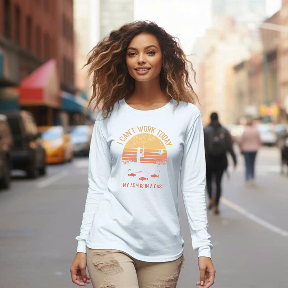 I Can’t Work Today My Arm Is In A Cast T Shirt Hilarious Sayings Fisher Long Sleeve Shirt Gift For Dad