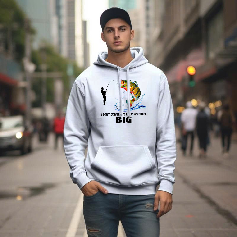 I Don’t Exaggerate I Just Remember Big Shirt Funny Humor Fisherman Hoodie Best Gifts